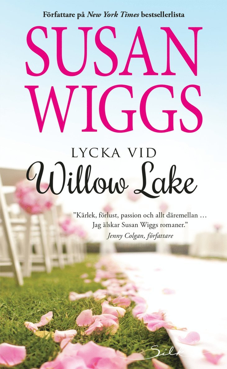 Lycka vid Willow Lake 1