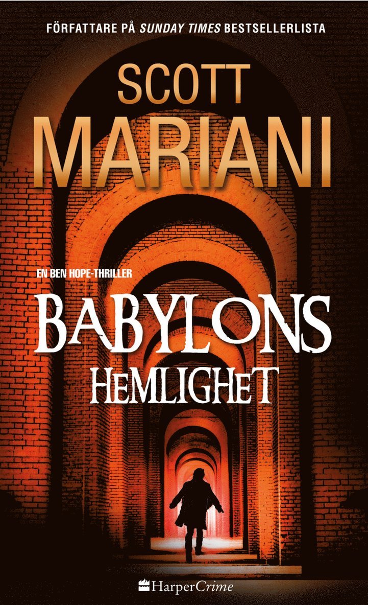 Scott Mariani - Babylons hemlighet, Häftad
