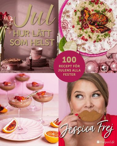 Jessica Frej - Jul : hur lätt som helst, Inbunden