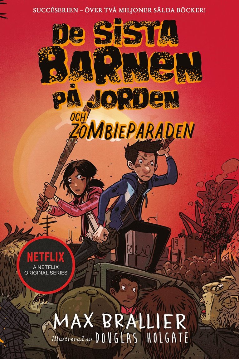 De sista barnen på jorden och zombieparaden 1