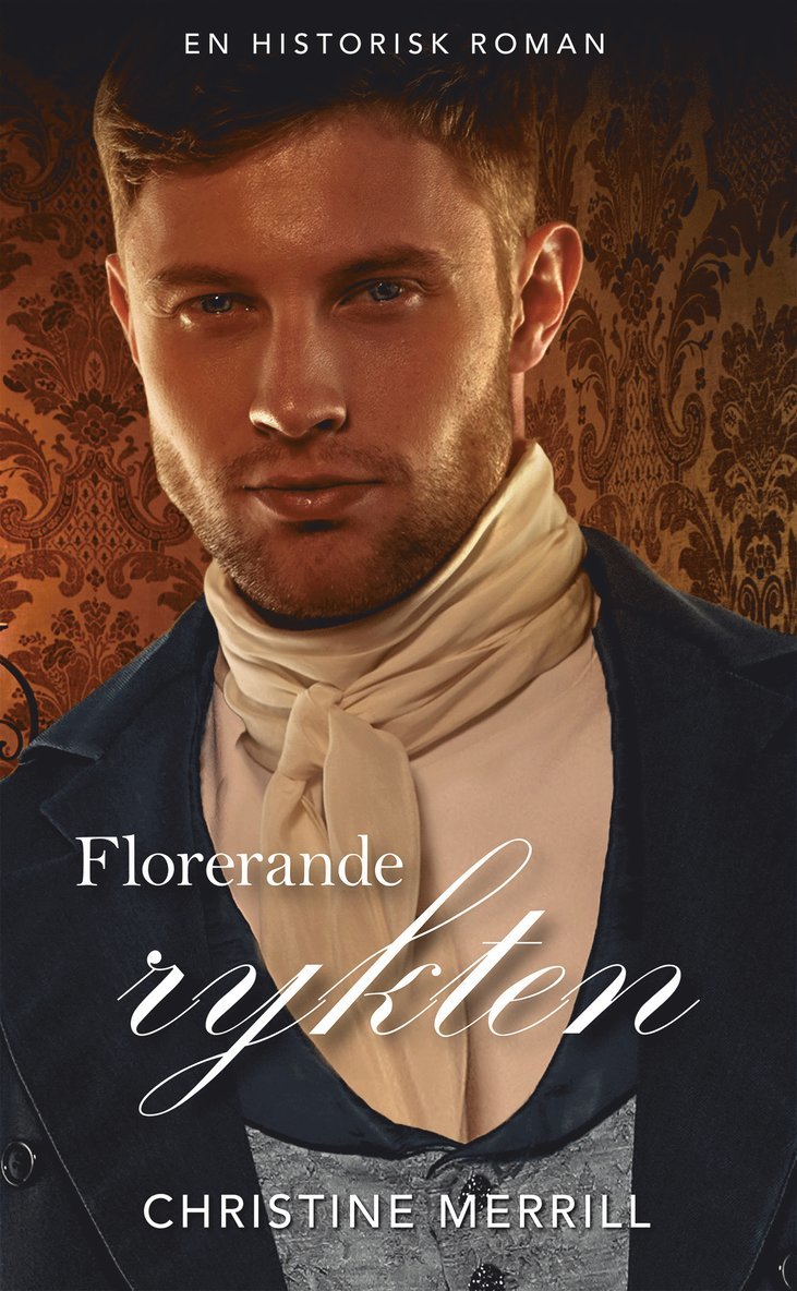 Christine Merrill - Florerande rykten, Häftad