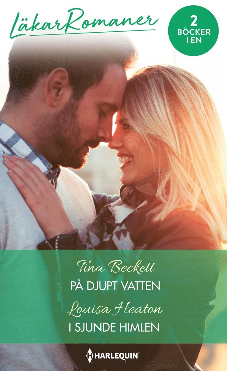 Tina Beckett, Louisa Heaton - På djupt vatten ;  I sjunde himlen, Häftad