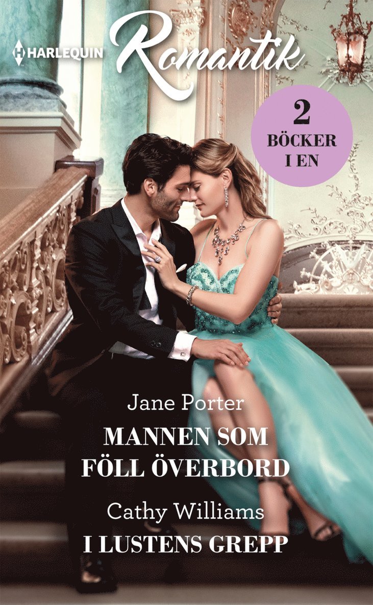 Jane Porter, Cathy Williams - Mannen som föll överbord ; I lustens grepp, Häftad