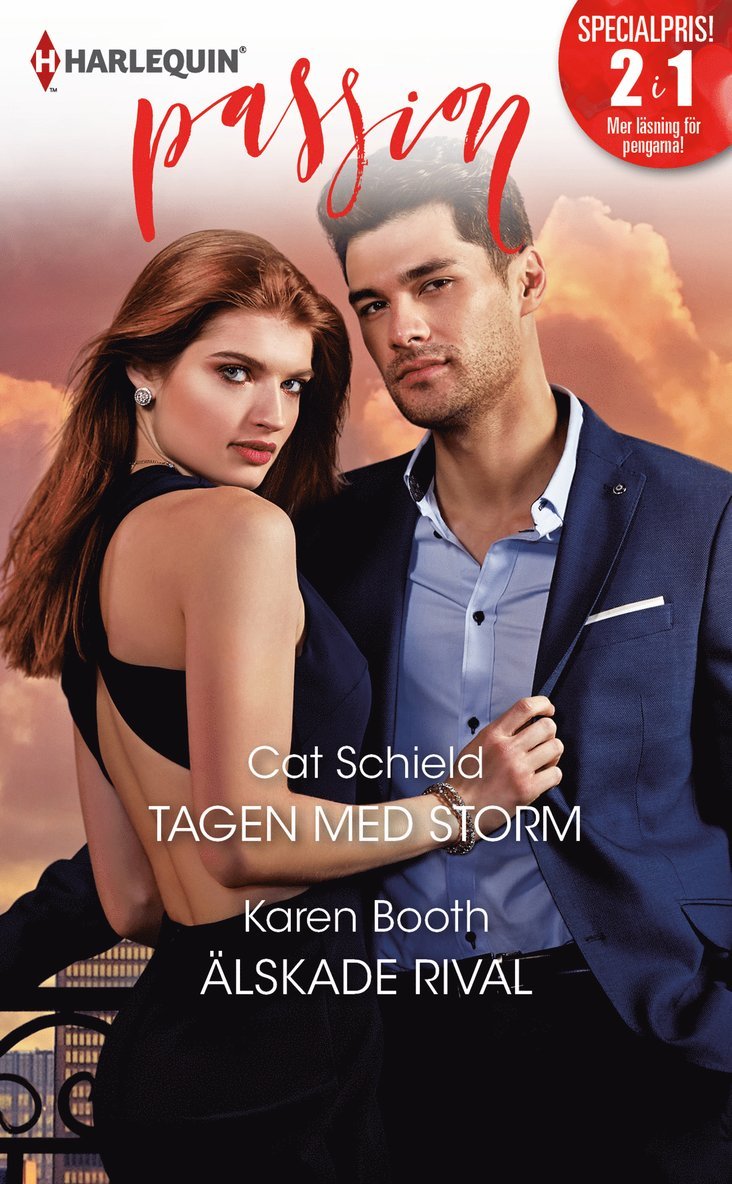 Tagen med storm ; Älskade rival