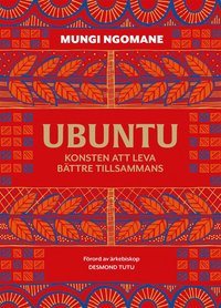 bokomslag Ubuntu : konsten att leva bättre tillsammans