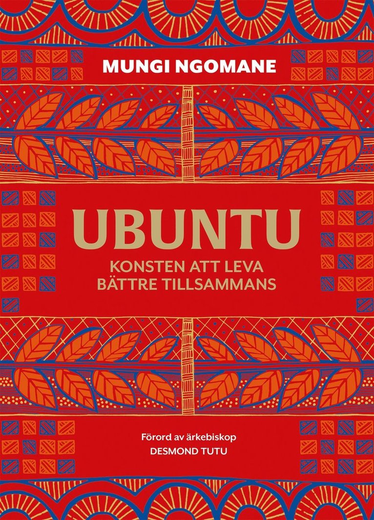 Ubuntu : konsten att leva bättre tillsammans 1
