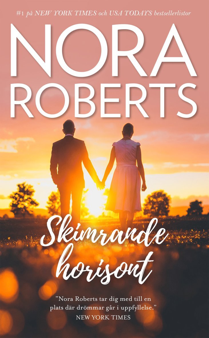 Nora Roberts - Skimrande horisont, Häftad