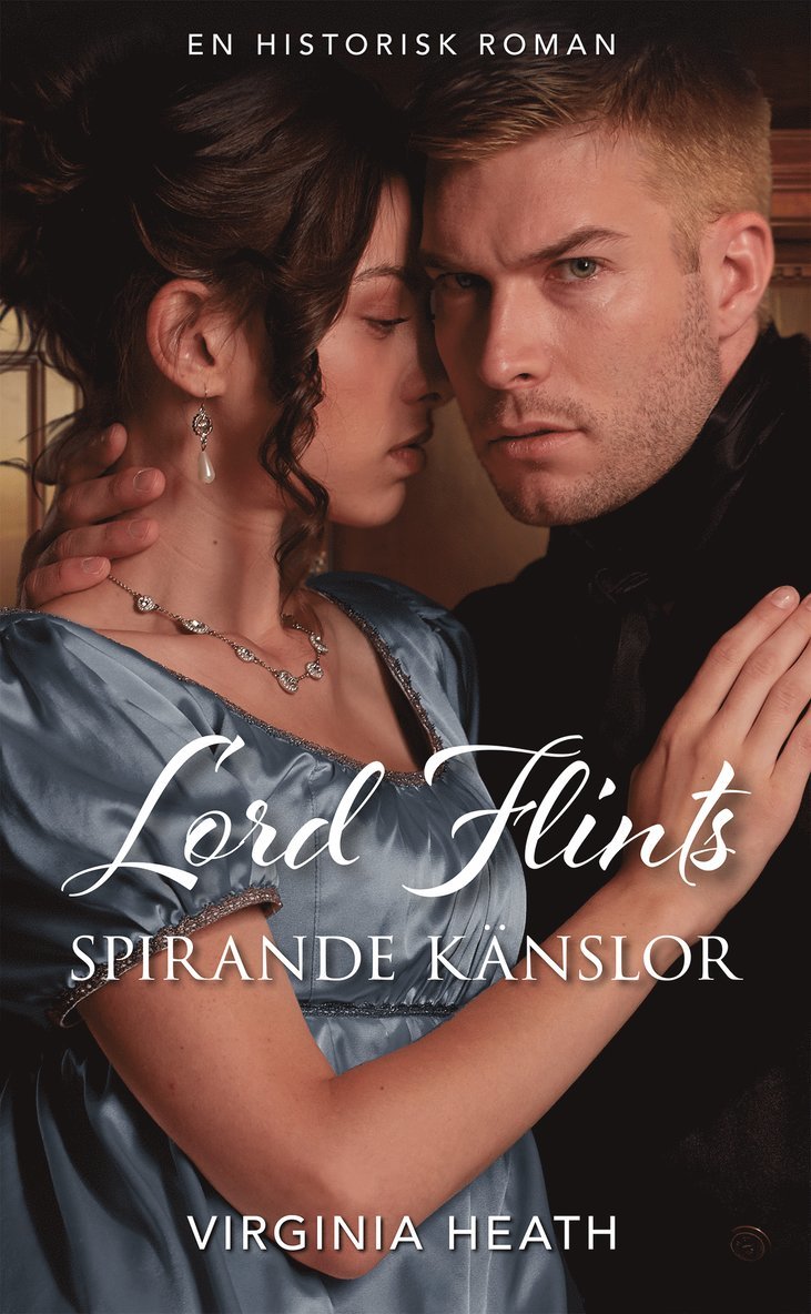 Virginia Heath - Lord Flints spirande känslor, Häftad