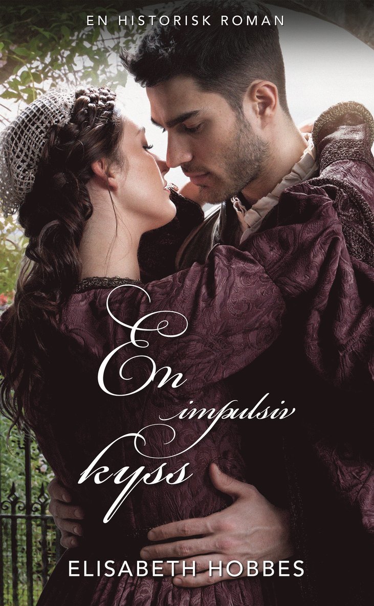 En impulsiv kyss