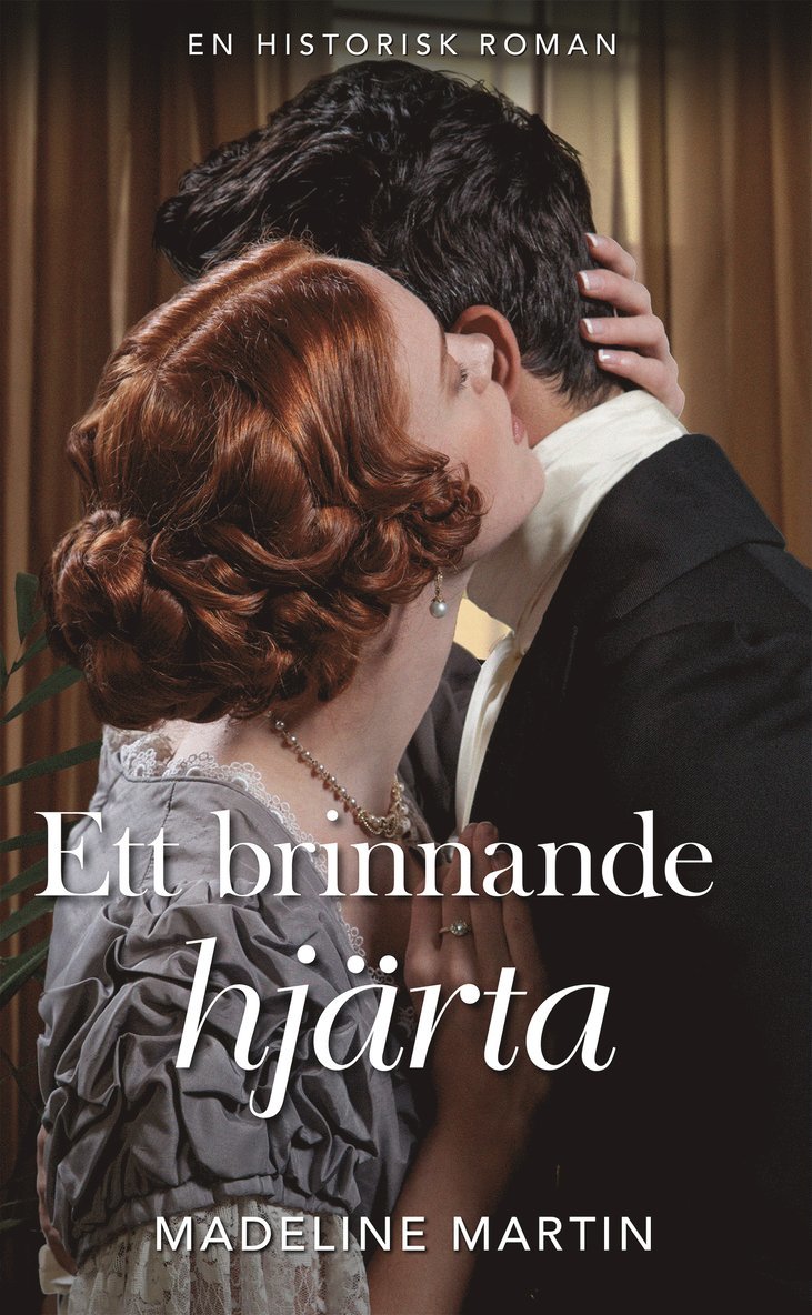 Madeline Martin - Ett brinnande hjärta, Häftad