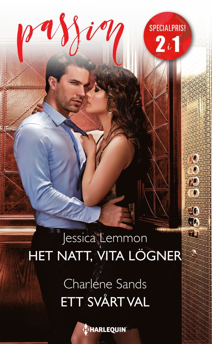 Sands Charlene, Jessica Lemmon - Het natt, vita lögner ; Ett svårt val, Häftad