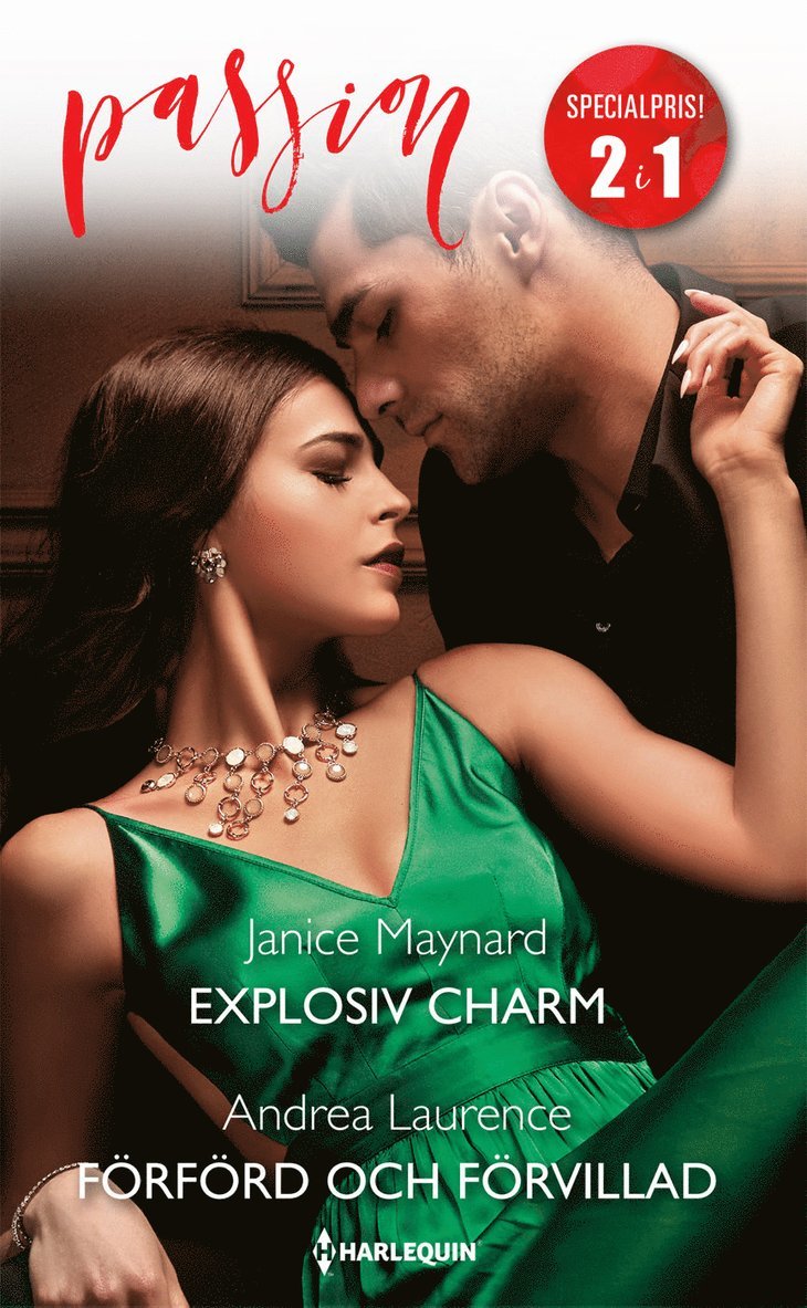 Janice Maynard, Andrea Laurence - Explosiv charm ; Förförd och förvillad, Häftad