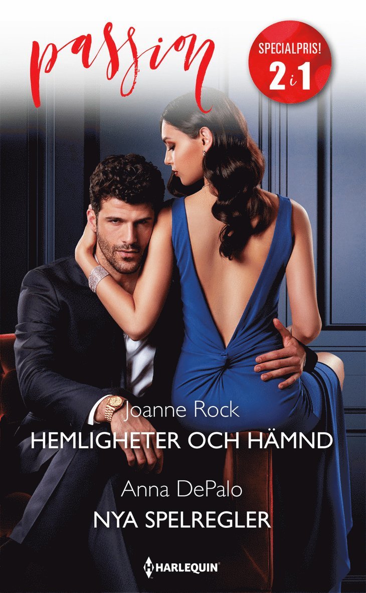 Joanne Rock, Anna DePalo - Hemligheter och hämnd ; Nya spelregler, Häftad