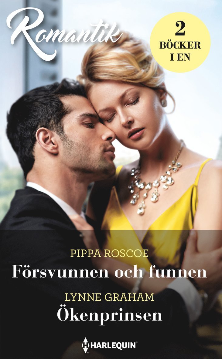 Lynne Graham, Pippa Roscoe - Försvunnen och funnen / Ökenprinsen, Häftad