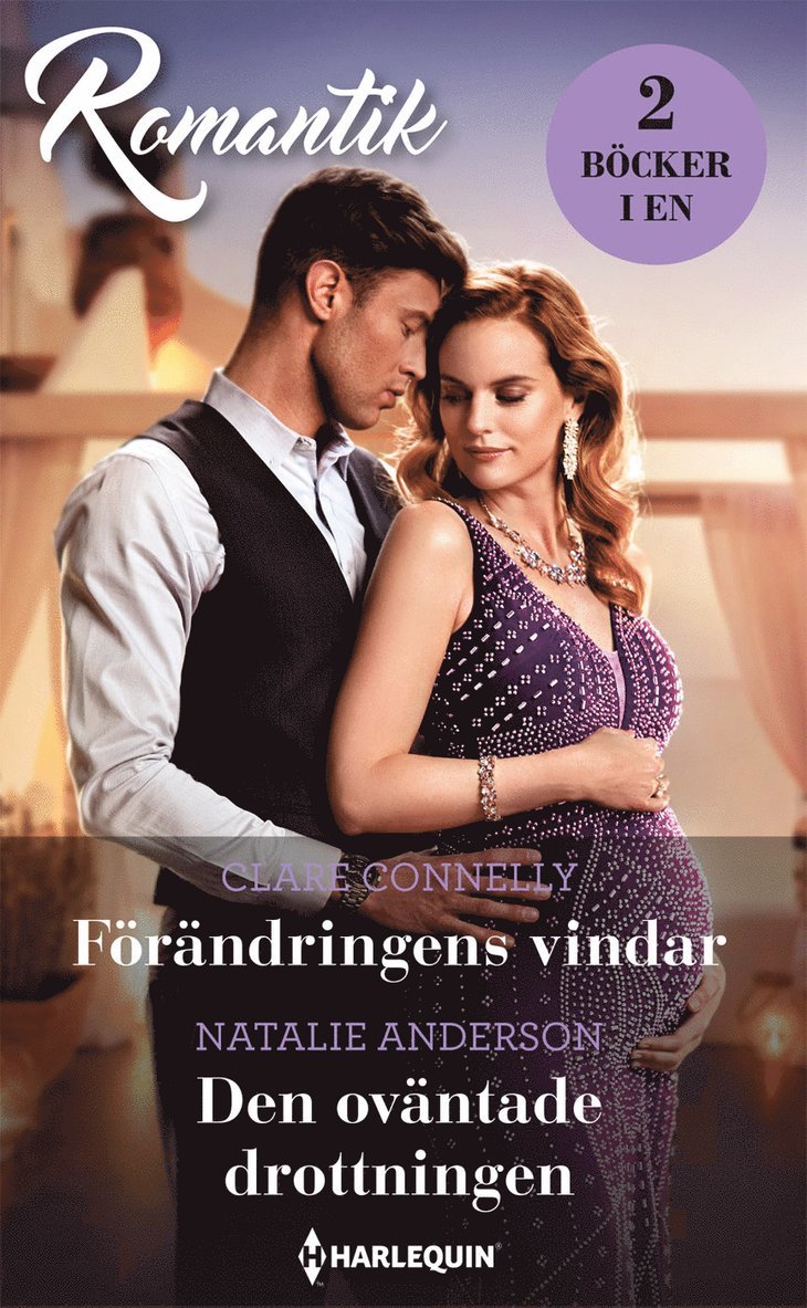 Clare Connelly, Natalie Anderson - Förändringens vindar ; Den oväntade drottningen, Häftad