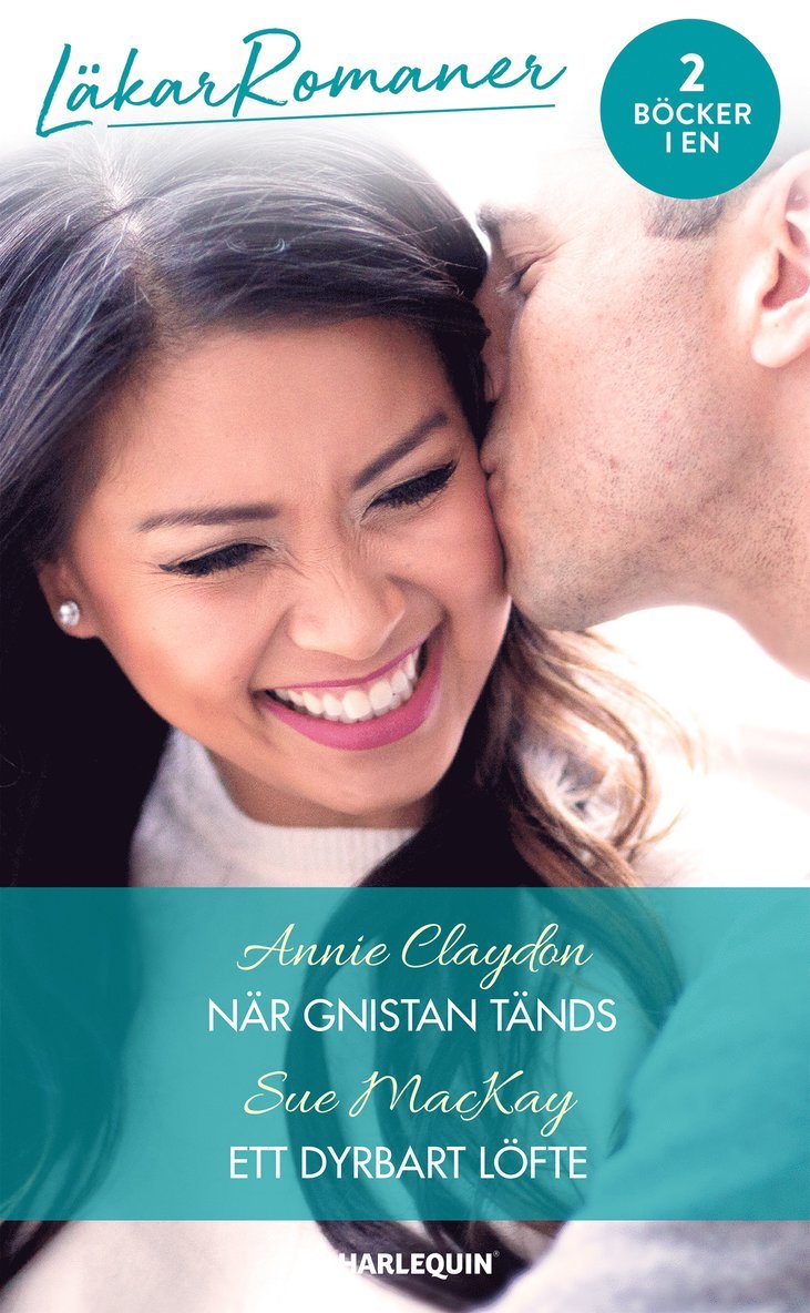 Annie Claydon, Sue MacKay - När gnistan tänds ; Ett dyrbart löfte, Häftad