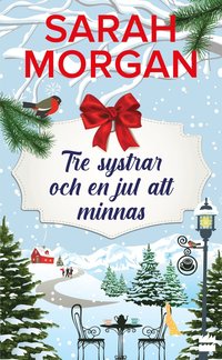 bokomslag Tre systrar och en jul att minnas