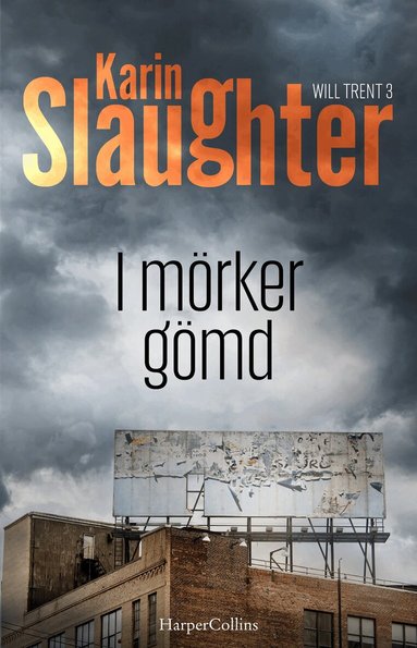 Karin Slaughter - I mörker gömd, Pocket