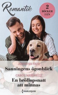 bokomslag Sanningens ögonblick / En bröllopsnatt att minnas