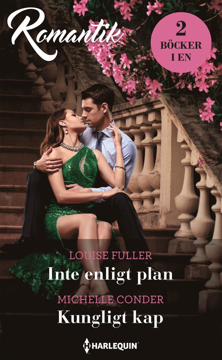 Louise Fuller, Michelle Conder - Inte enligt plan ; Kungligt kap, Häftad