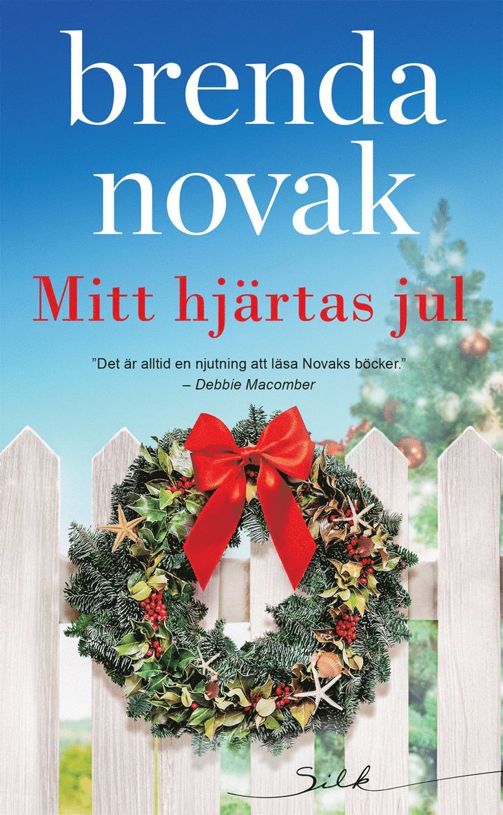 Brenda Novak - Mitt hjärtas jul, Häftad
