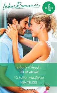 bokomslag Lek på allvar ; Hem till dig