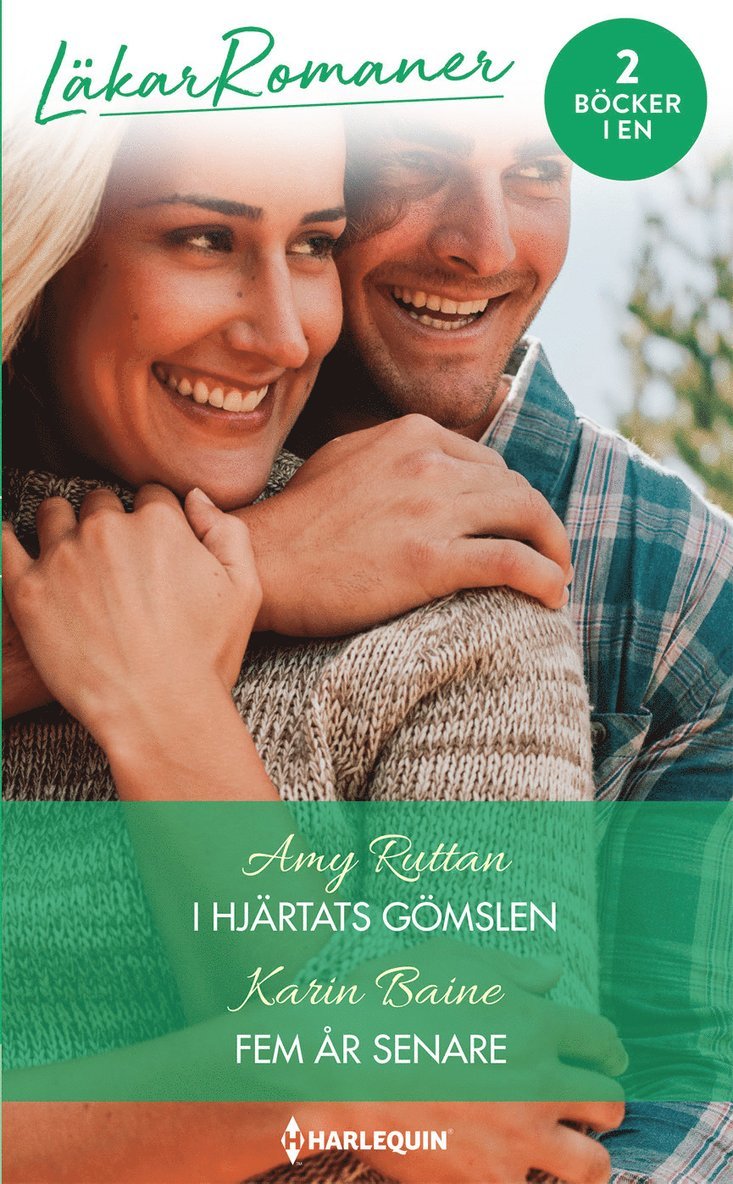 Karin Baine, Amy Ruttan - I hjärtats gömslen ; Fem år senare, Häftad