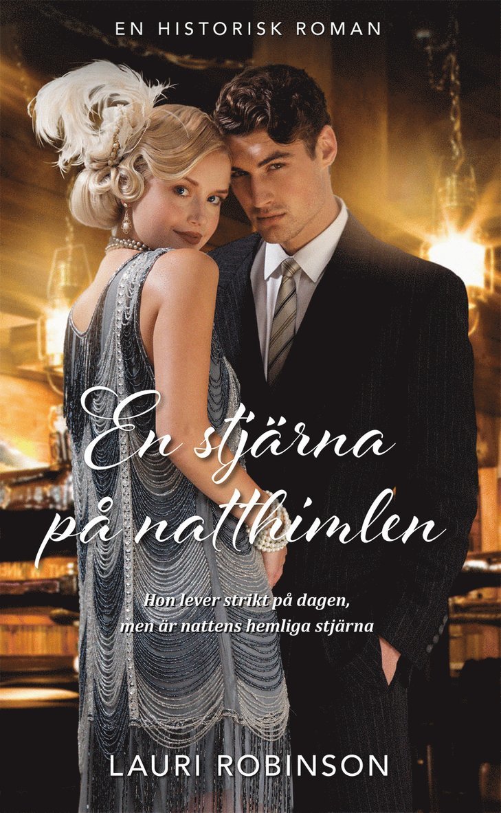 Lauri Robinson - En stjärna på natthimlen, Häftad