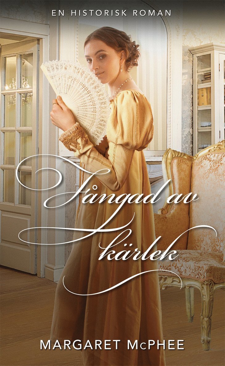 Margaret McPhee - Fångad av kärlek, Häftad