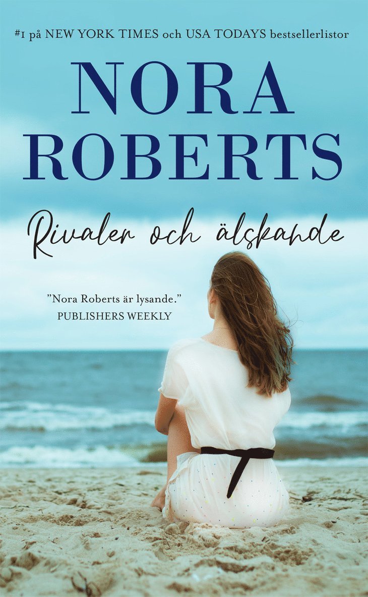 Nora Roberts - Rivaler och älskande, Häftad