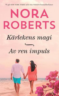 bokomslag Kärlekens magi / Av ren impuls