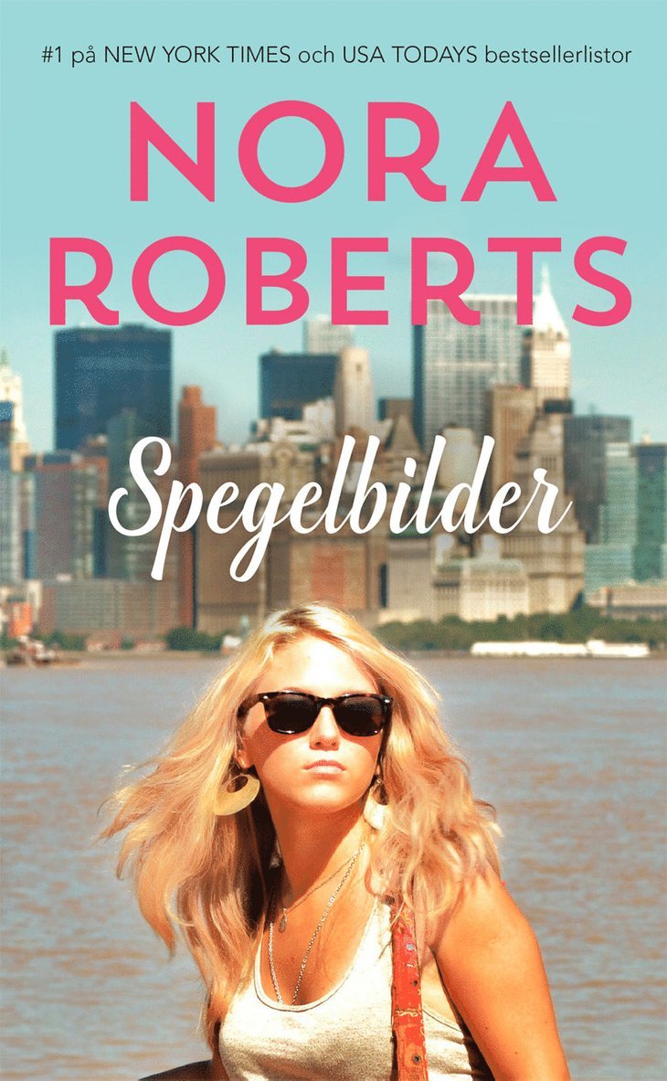 Nora Roberts - Spegelbilder, Häftad