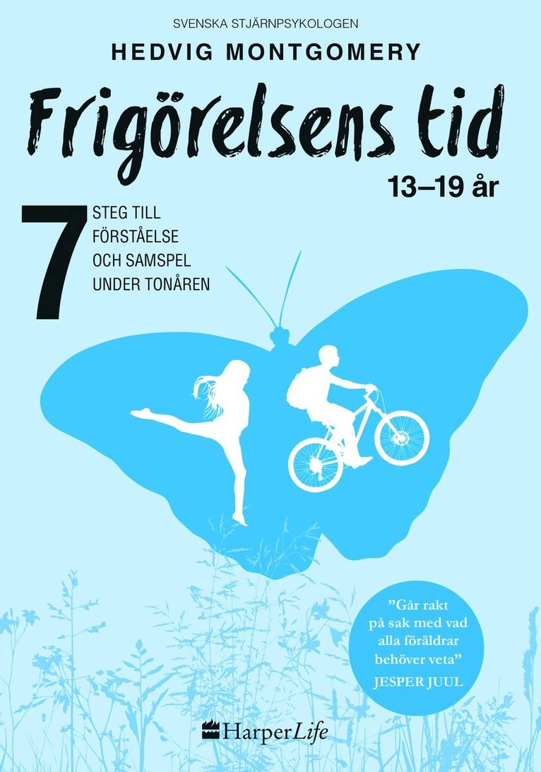 Frigörelsens tid : 13-19 år 1