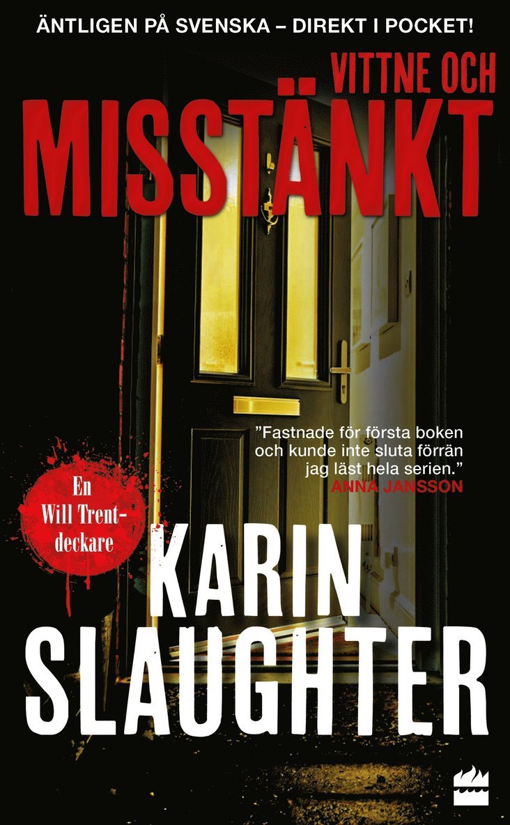Karin Slaughter - Vittne och misstänkt, Pocket