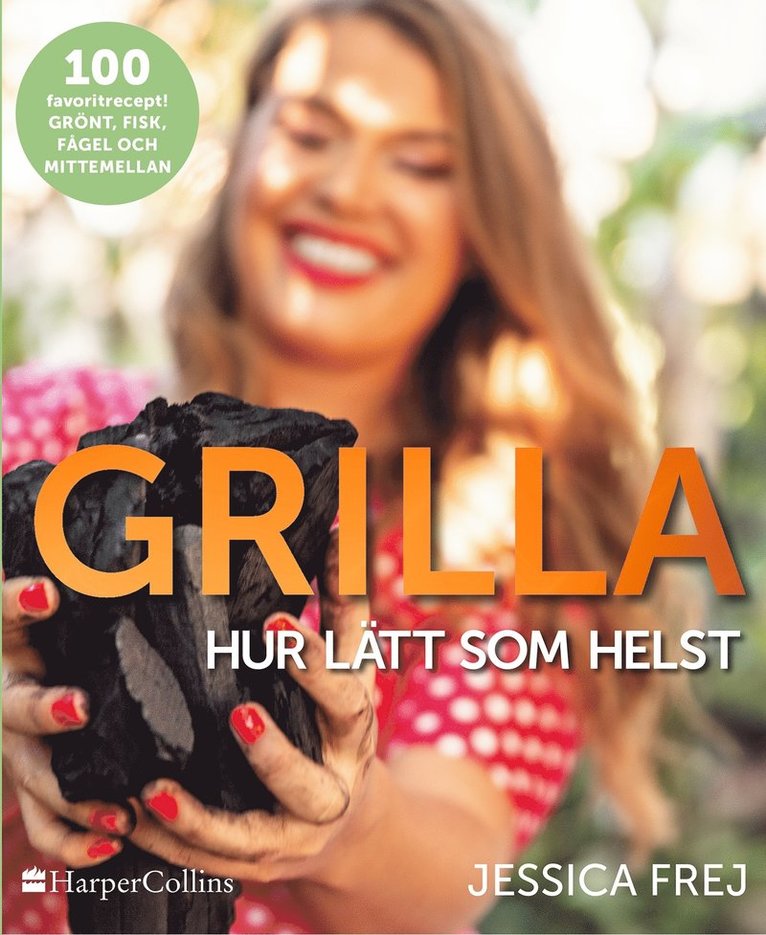 Grilla : hur lätt som helst 1