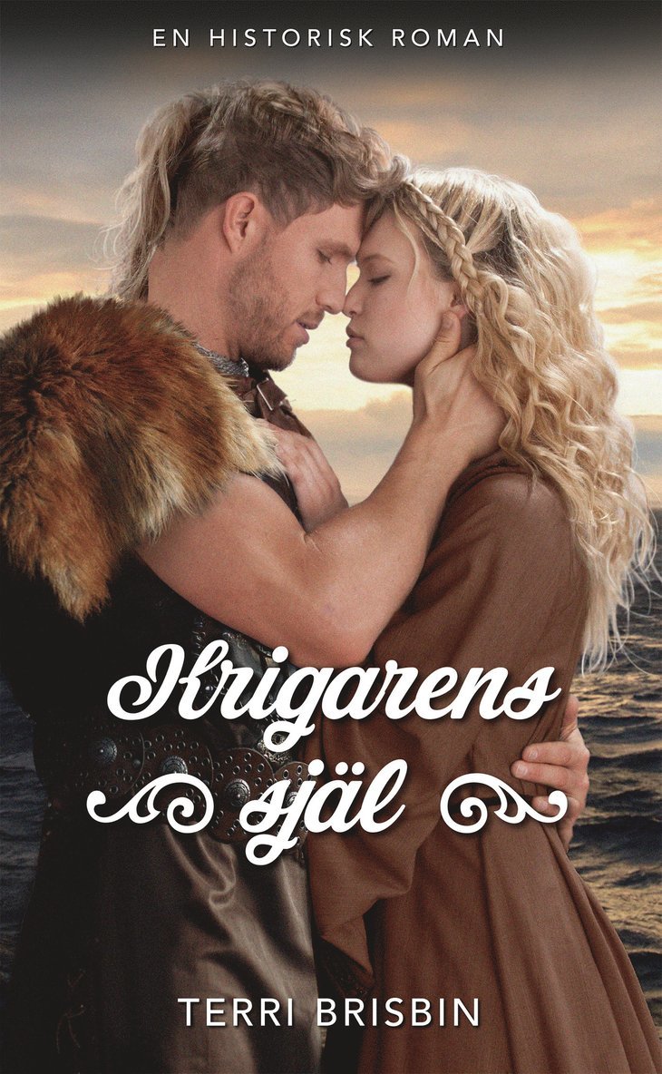 Terri Brisbin - Krigarens själ, Häftad