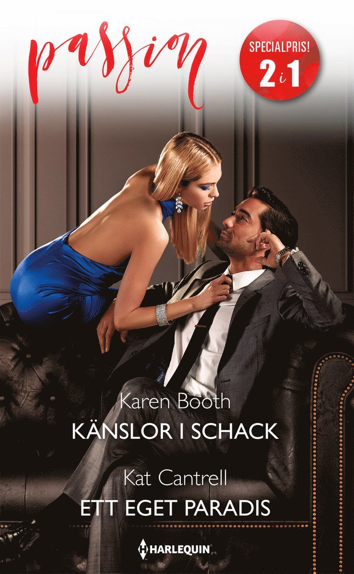 Booth, Cantrell - Känslor i schack ; Ett eget paradis, Häftad