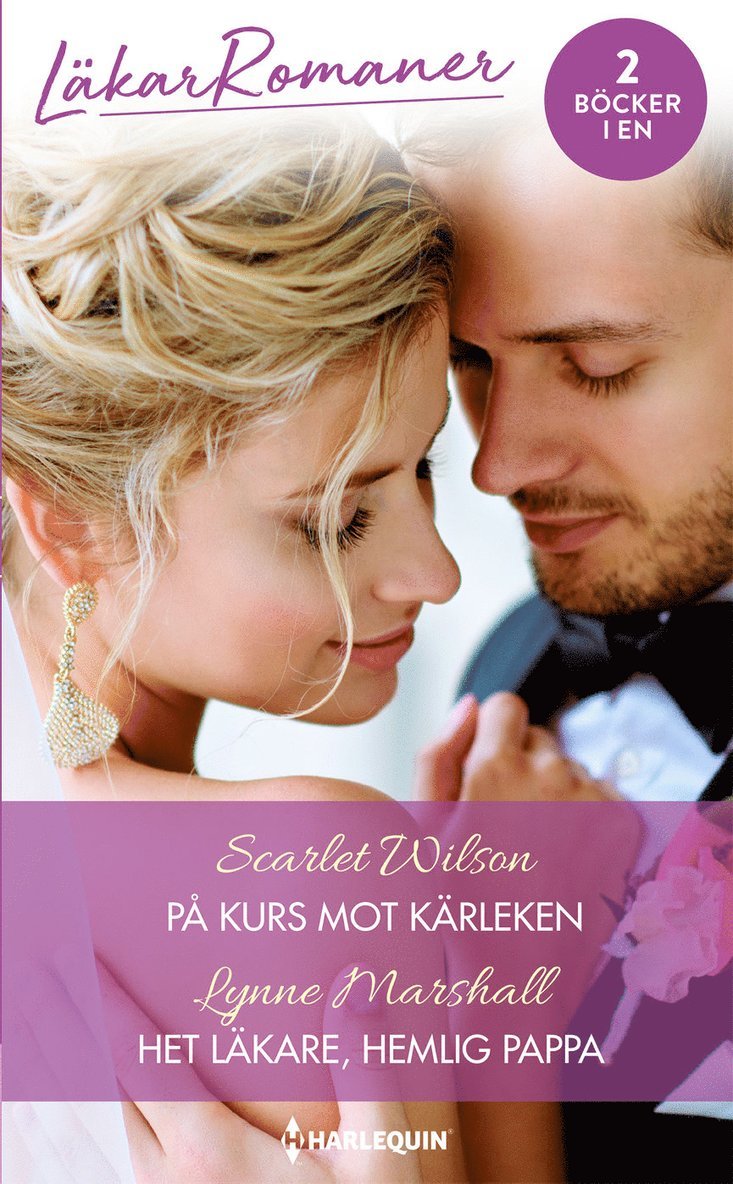 Lynne Marshall, Scarlet Wilson - På kurs mot kärleken ; Het läkare, hemlig pappa, Häftad