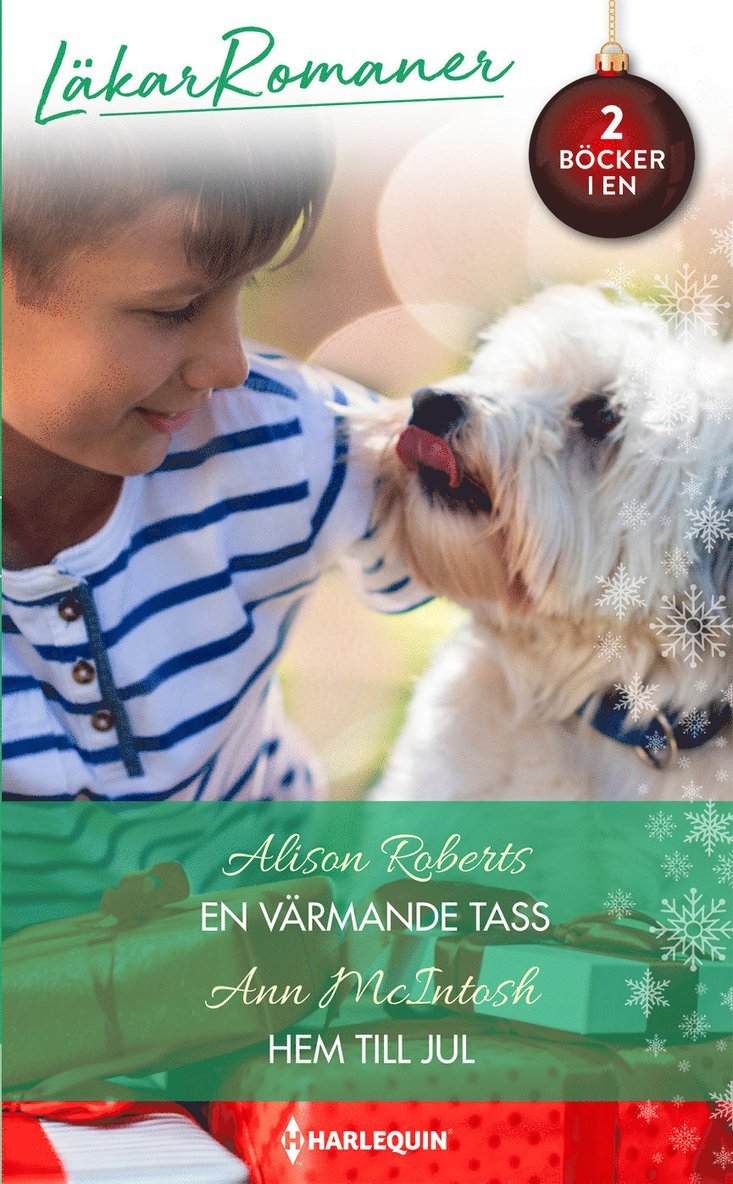 Ann McIntosh, Alison Roberts - En värmande tass ; Hem till jul, Häftad