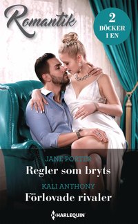 bokomslag Regler som bryts ; Förlovade rivaler