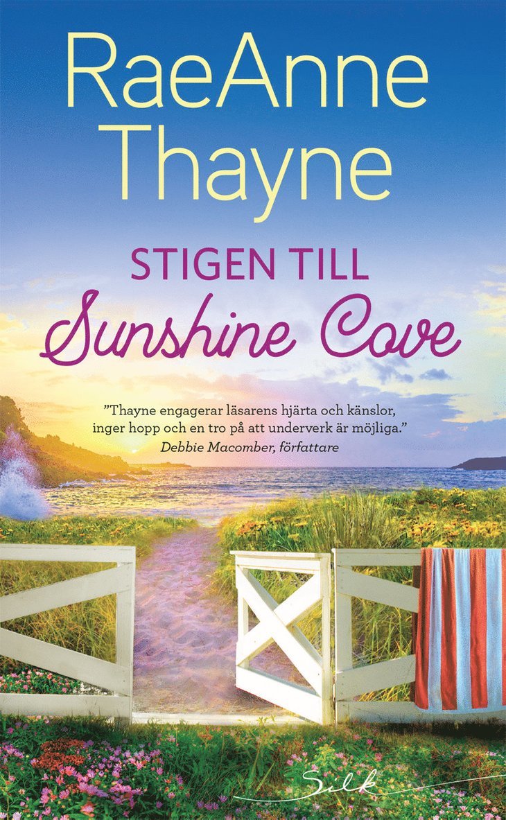 RaeAnne Thayne - Stigen till Sunshine Cove, Häftad