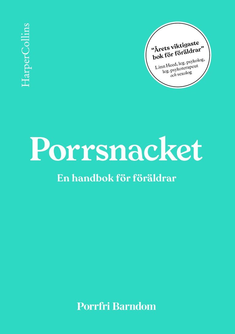 Elsa Lantz, Porrfri Barndom - Porrsnacket : en handbok för föräldrar, Häftad