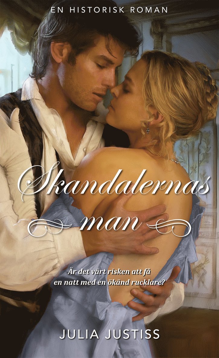 Julia Justiss - Skandalernas man, Häftad