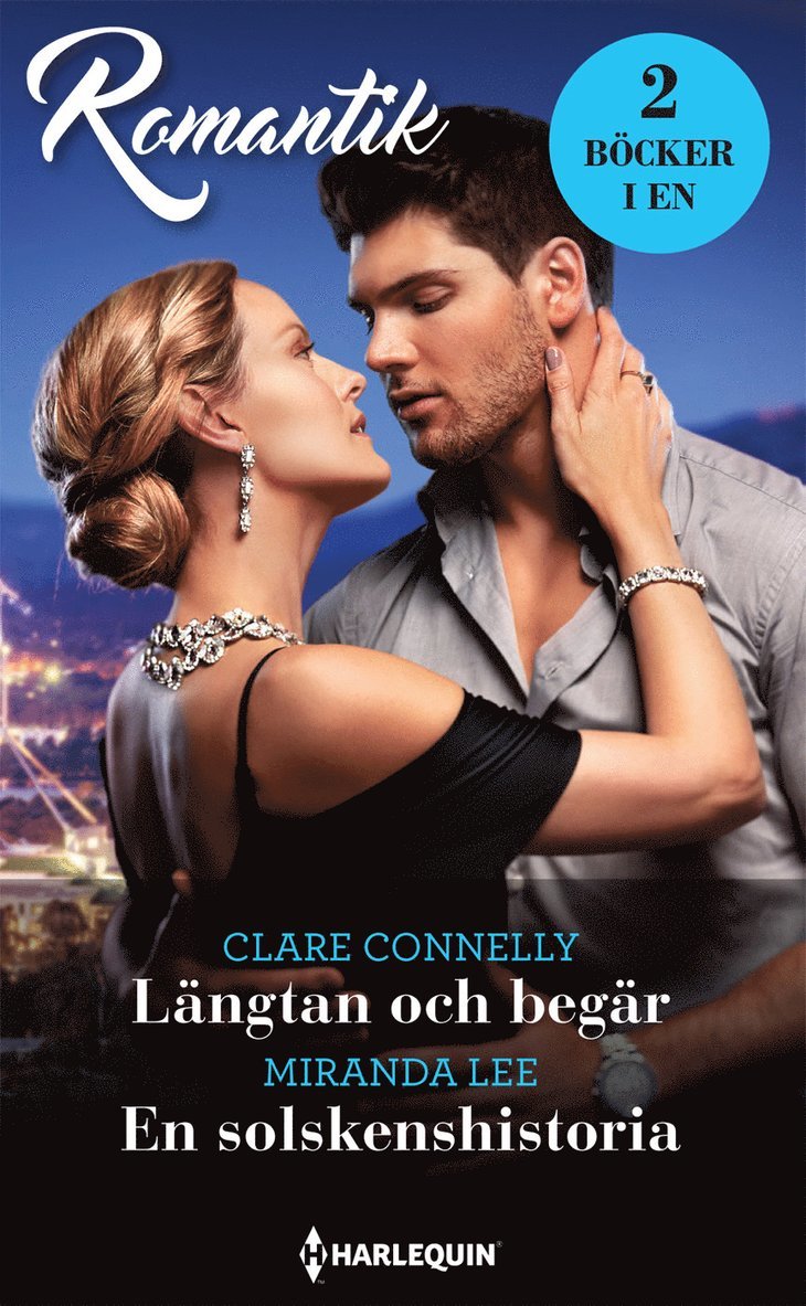 Clare Connelly, Miranda Lee - Längtan och begär ; En solskenshistoria, Häftad