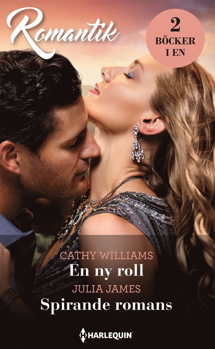 Julia James, Cathy Williams - En ny roll ; Spirande romans, Häftad