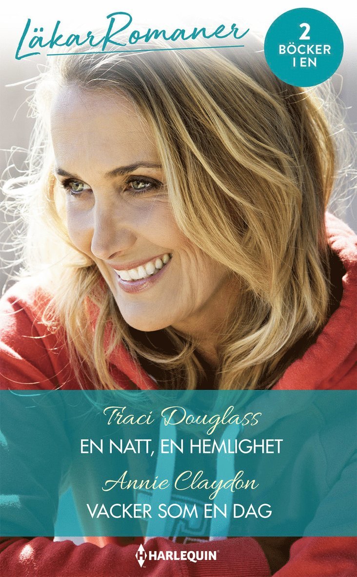 Annie Claydon, Traci Douglass - En natt, en hemlighet ; Vacker som en dag, Häftad