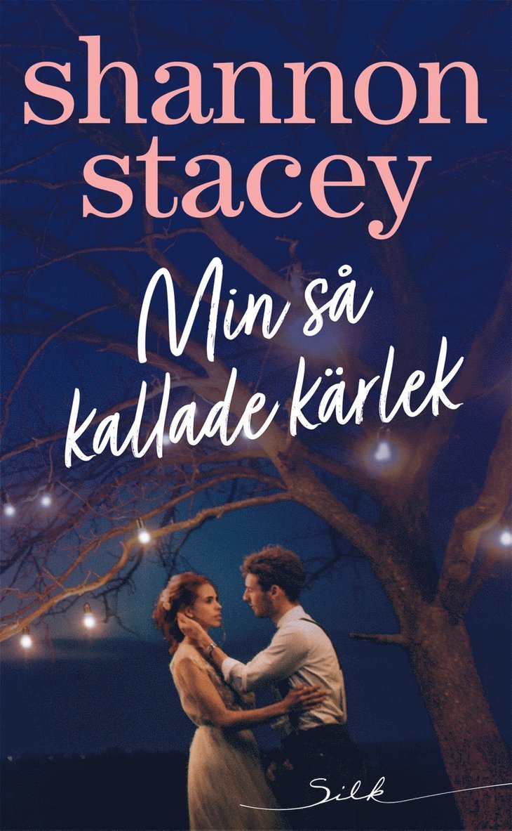 Shannon Stacey - Min så kallade kärlek, Häftad