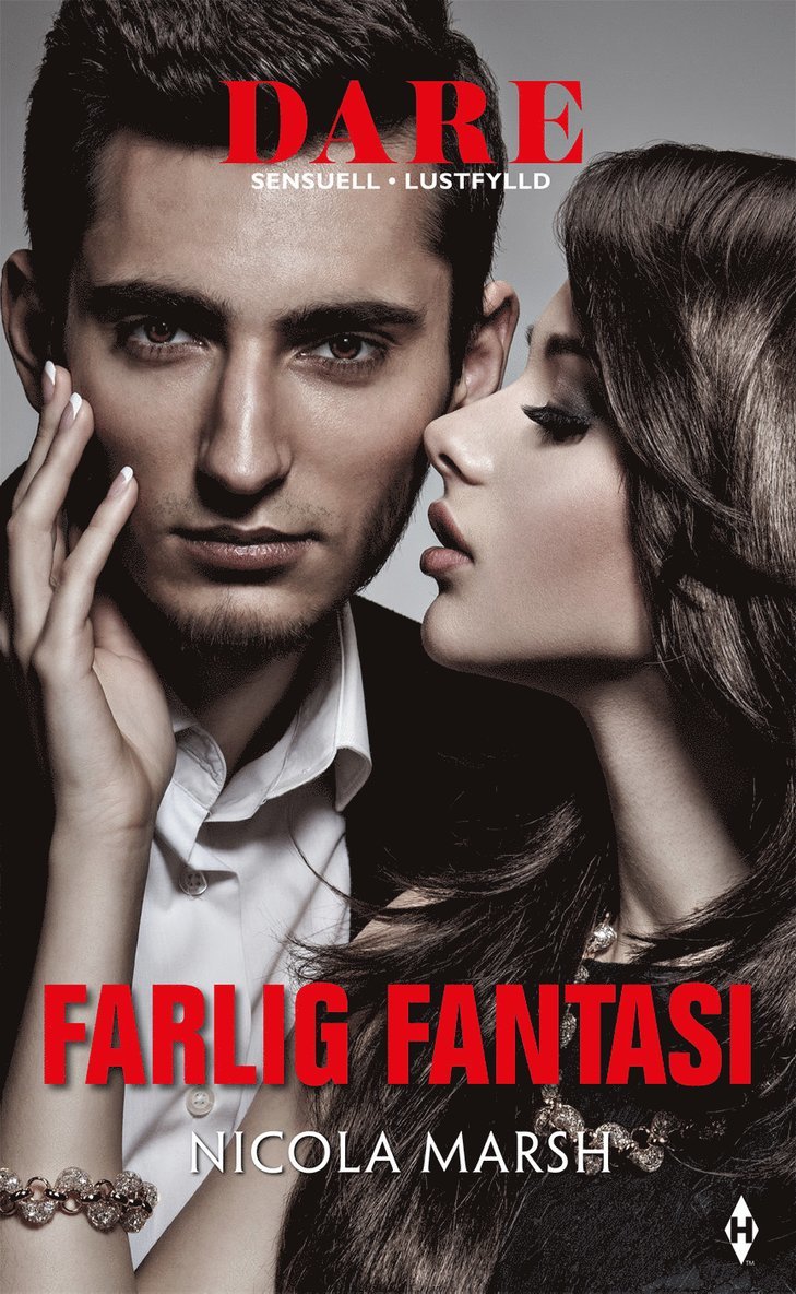 Nicola Marsh - Farlig fantasi, Häftad
