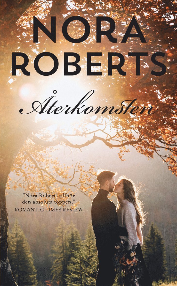 Nora Roberts - Återkomsten, Häftad
