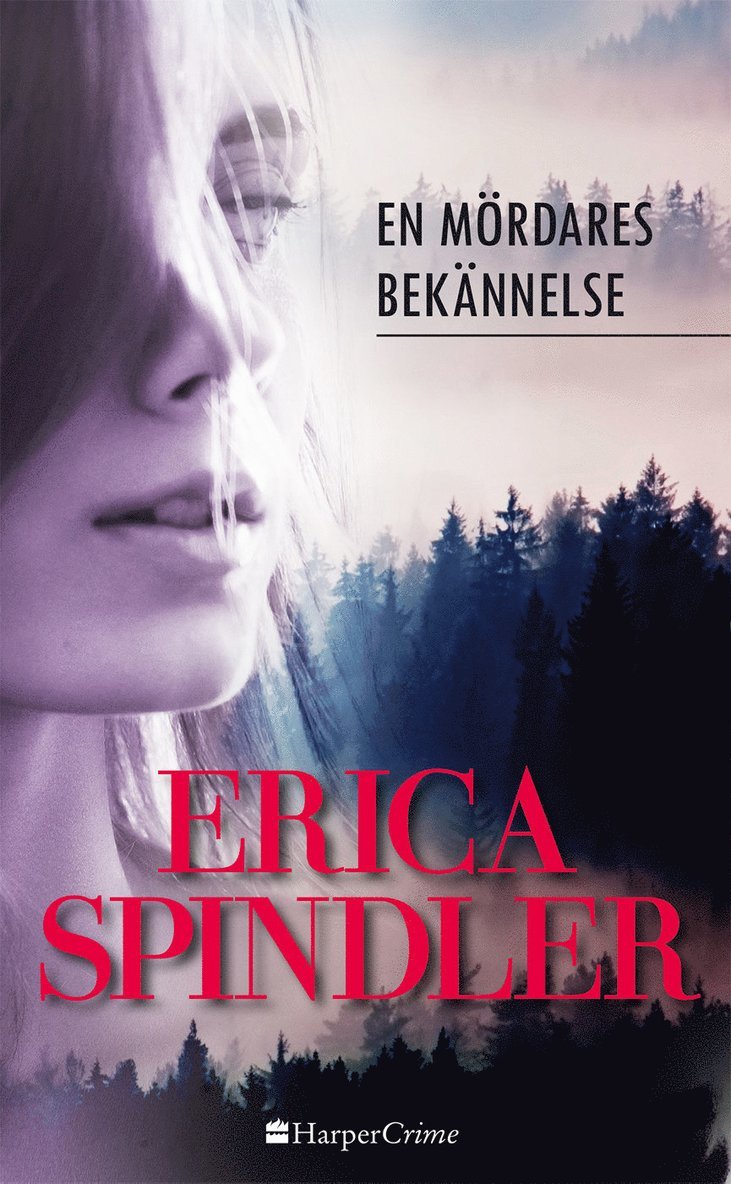 Erica Spindler - En mördares bekännelse, Häftad